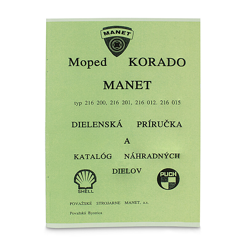 Dílenská příručka a katalog Manet Korádo typ 216